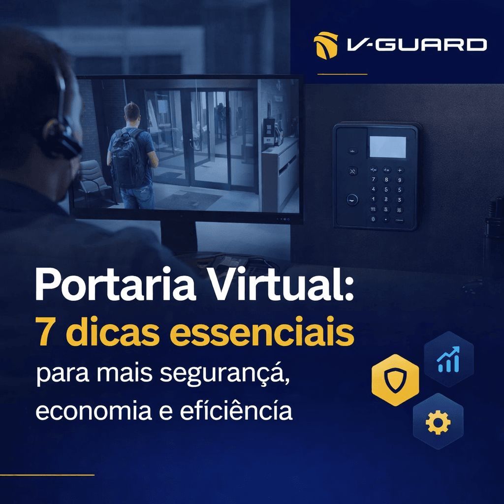 No momento, você está visualizando Portaria Virtual: 7 dicas essenciais para mais segurança, economia e eficiência