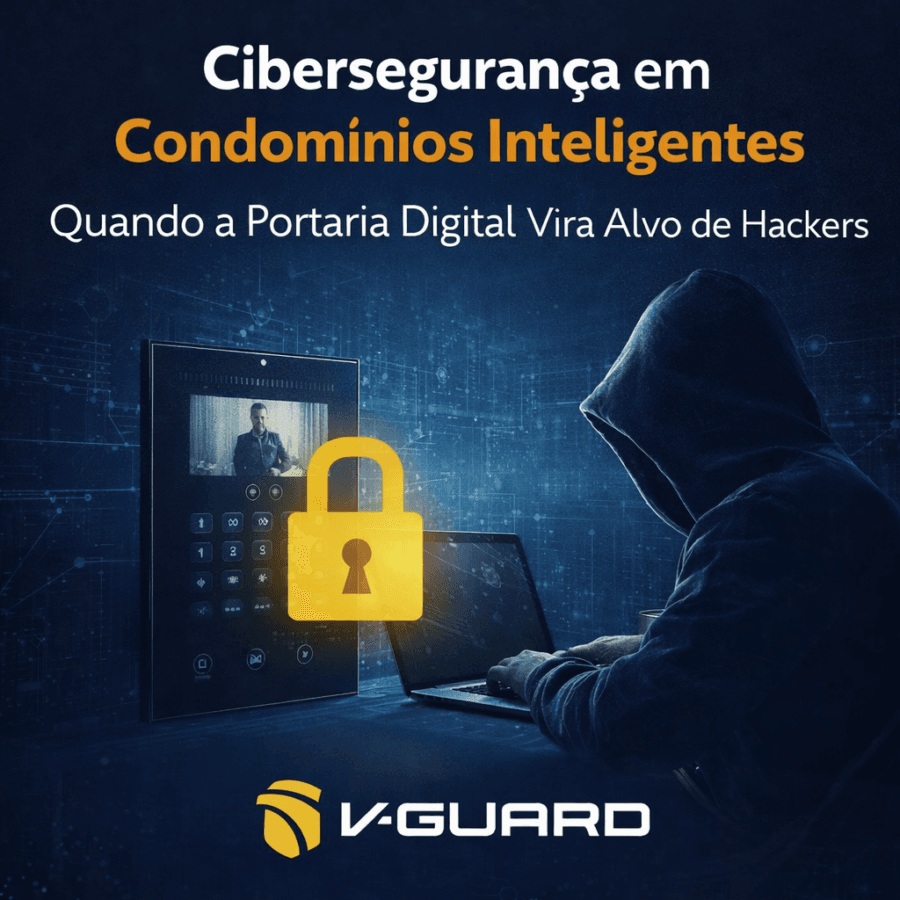 Cibersegurança em Condomínios Inteligentes quando a portaria digital vira alvo de hackers